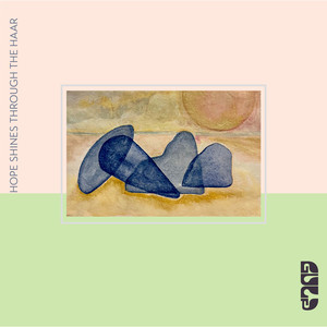 Hope Shines Through The Haar