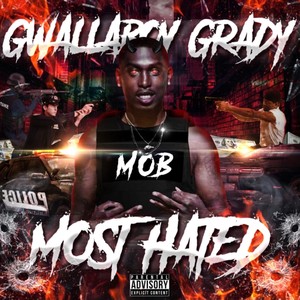 Most Hated (Explicit)