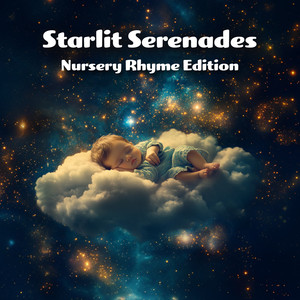 Starlit Serenades: Nursery Rhyme Edition