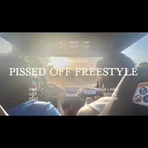 Pissed Off Freestyle (Explicit)