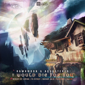 I Would Die For You (B.Cod3 Remix)