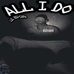 All i do (Explicit)