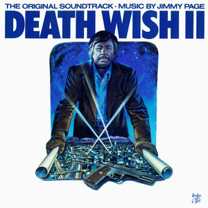 Death Wish II (The Original Soundtrack) (猛龙怪客2 电影原声带)