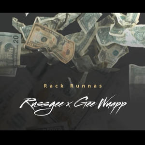 Rack Runnas (feat. Gee Wuapp) [Explicit]