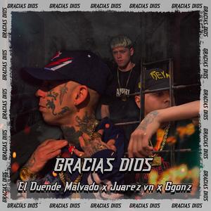 Gracias Dios (feat. Juarez VN)