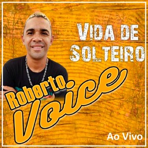 Vida de Solteiro (Ao Vivo)