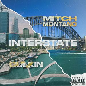 Interstate (feat Mxntano) [Explicit]