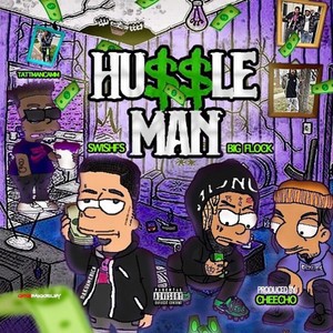 Hussle Man (Explicit)