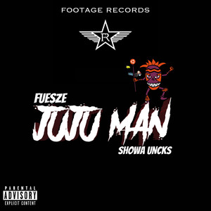 JuJu Man (Explicit)