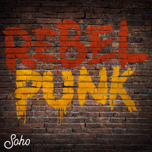 Rebel Punk (Explicit)