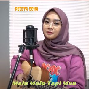 Malu Malu Tapi Mau