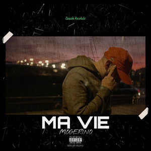 Ma vie (Explicit)