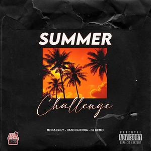 Summer Challenge (feat. Moka Only & Djkemo)