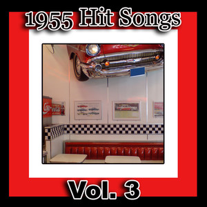 1955 Hit Songs, Vol. 3