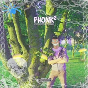 Phonk ² (Explicit)