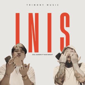 inis (feat. Kael Guerrero) [Explicit]