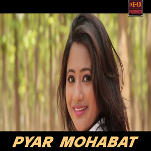 Vivek Nayak - Pyar Mohabat