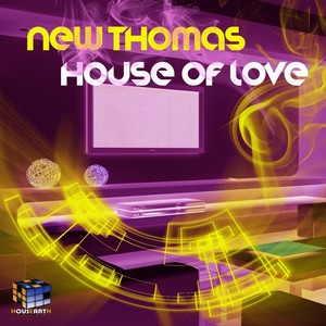House Of Love (Original Mix)