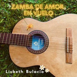 Zamba de amor en vuelo (En acústico)