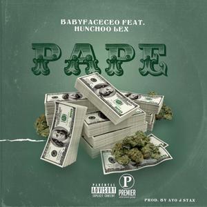 Pape (feat. RBA Hunchoo Lex) [Explicit]