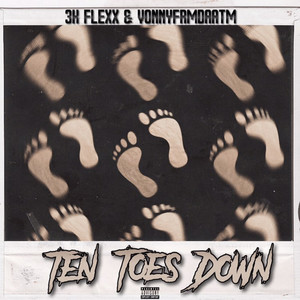 Ten Toes Down (Explicit)