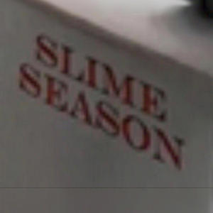 Slime Season (Explicit)