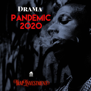 Pandemic 2020 (Explicit)