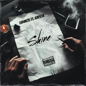 Shine (feat. Raysta) [Explicit]