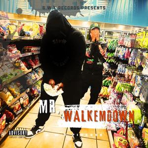 Mr.WalkEmDown (feat. YDN Brando) (Explicit)