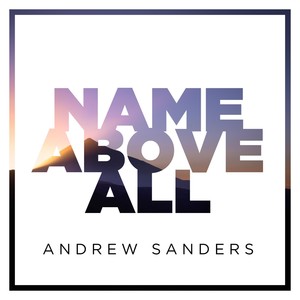 Name Above All