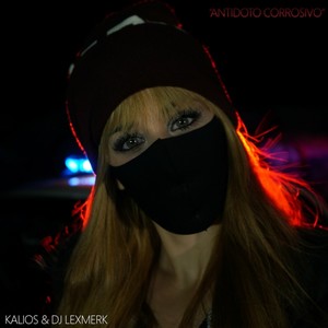 Antidoto Corrosivo (Explicit)