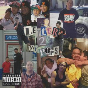 Letter 2 My Pops (Explicit)