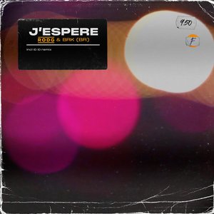 J'espere (ID ID Remix Extended)