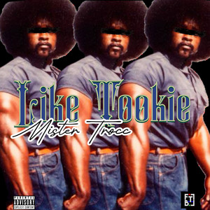 Like Tookie (Explicit)