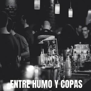 Entre humo y copas (feat. Maicol Gomez & Raf Rossell)