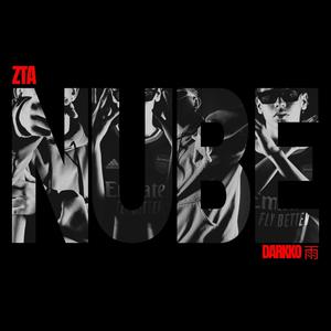NUBE (feat. Darkko 雨) (Explicit)
