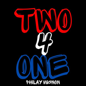 Two 4 One