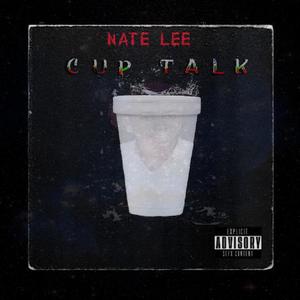 Cup Talk (Explicit)