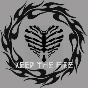 Keep the fire