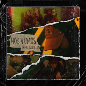 Nos Vimos (Explicit)