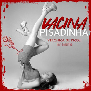 Vacina Pisadinha