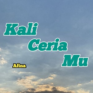 Kali Ceria mu