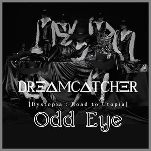 Odd Eye - Dreamcatcher