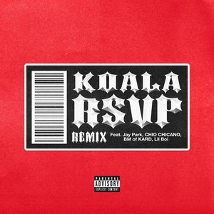 RSVP (Remix) [Explicit]