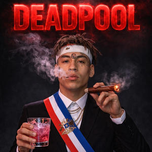 YOUNG DARHI - DEADPOOL (Explicit)