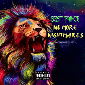 No More Nightmares (You Know I Care) (Explicit)