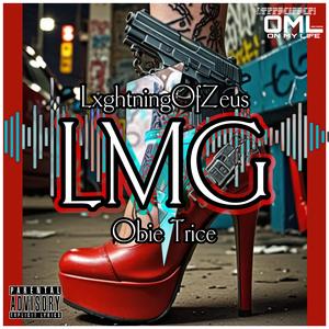 LMG (feat. Obie Trice) (Explicit)