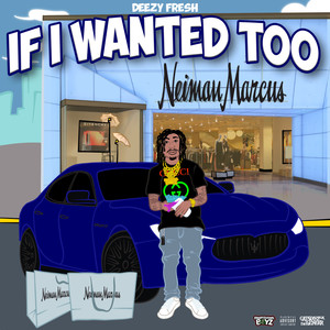 If I Wanted 2 (Explicit)