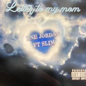 Letter To My Mom (Explicit)