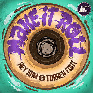 Make It Roll (Original Mix)